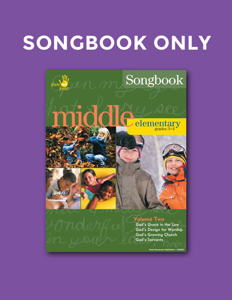 Middle Elementary Vol 2 Songbook