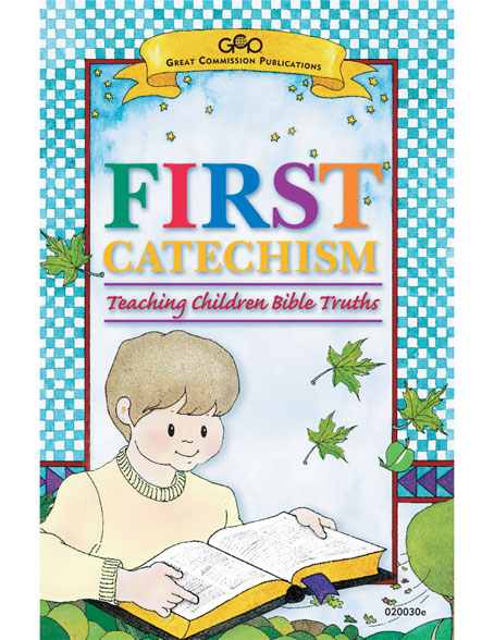 FIRST CATECHISM