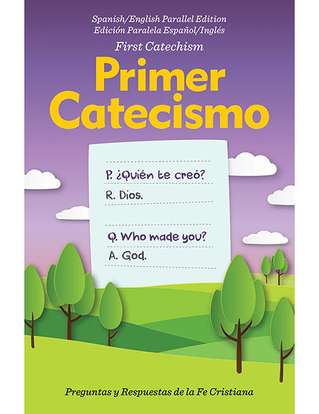 FIRST CATECHISM SPANISH-ENGLISH EDITION