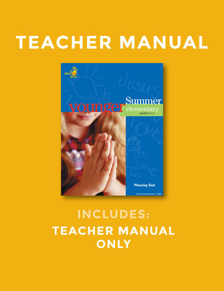 Pleasing God Teacher Manual