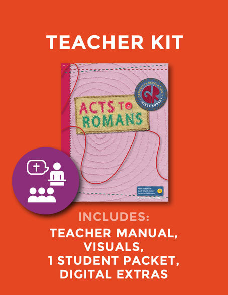 Acts to Romans Teacher Kit