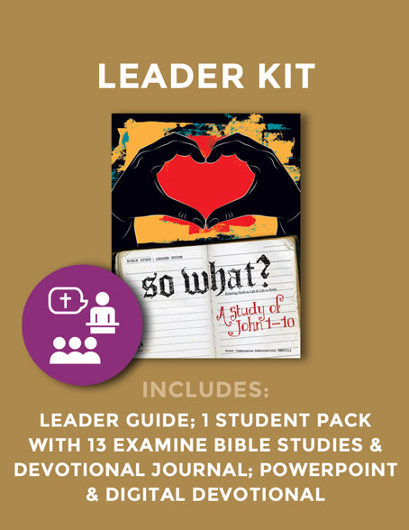 SW A STUDY OF JOHN 1-10 LEADER KIT