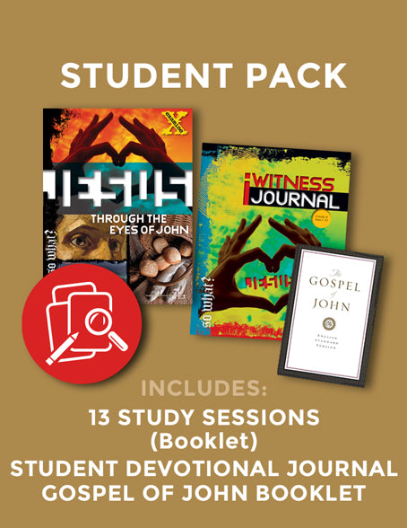 SW A STUDY OF JOHN 1-10 STUDENT PACK