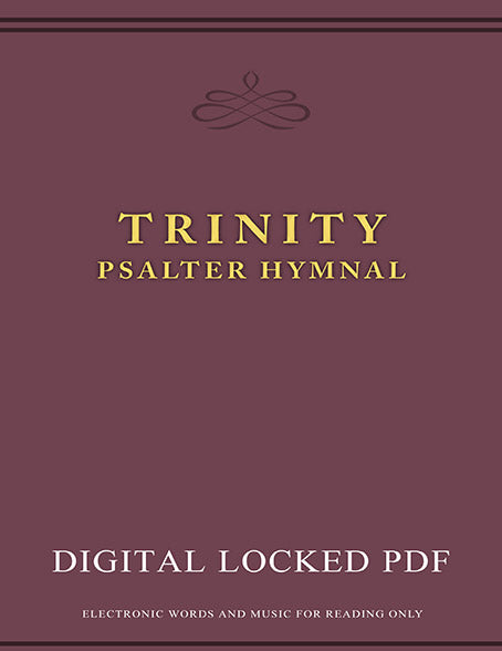 Digital Trinity Psalter Hymnal (Locked PDF Edition)